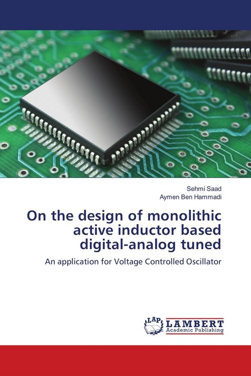 Produktbild: On the design of monolithic active inductor based digital-analog tuned