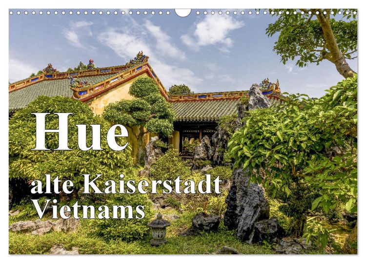 Produktbild: Hue alte Kaiserstadt Vietnams (Wandkalender 2026 DIN A3 quer), CALVENDO Monatskalender