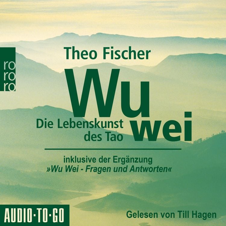 Produktbild: Wu Wei: Die Lebenskunst des Tao