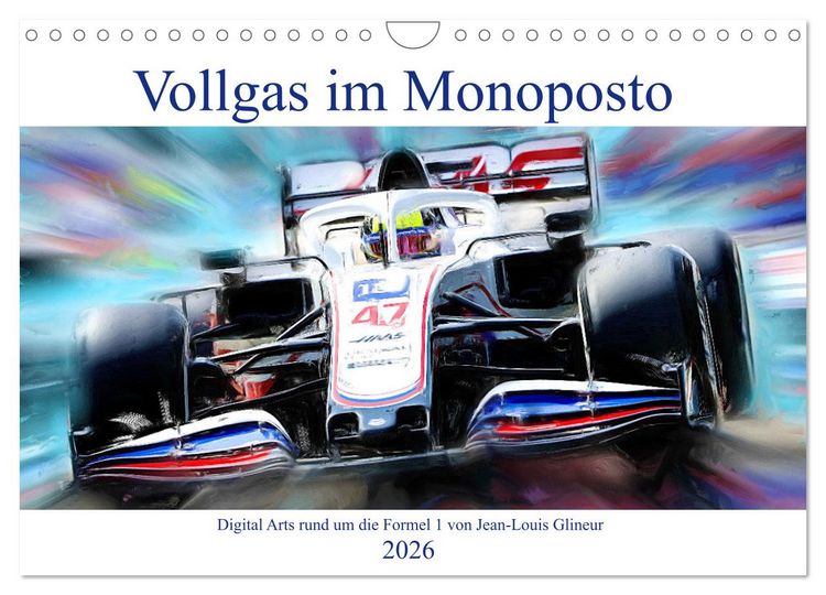 Produktbild: Vollgas im Monoposto - Digital Arts rund um die Formel 1 von Jean-Louis Glineur (Wandkalender 2026 DIN A4 quer), CALVENDO Monatskalender