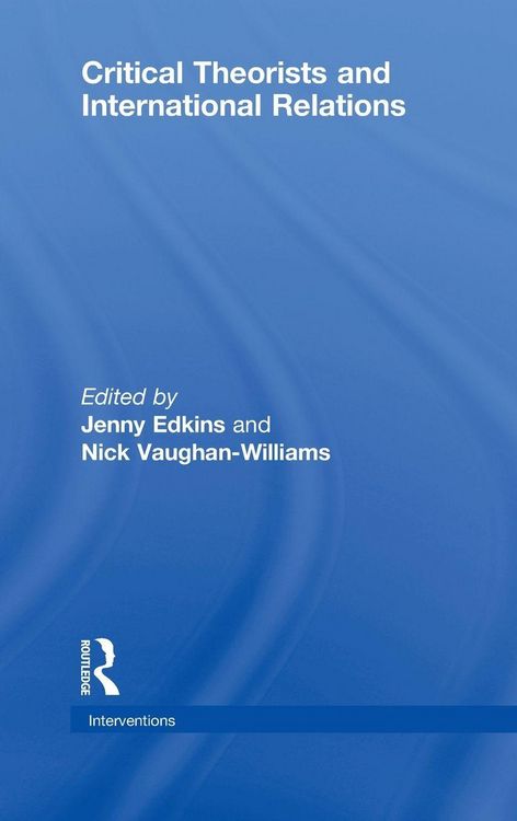 Produktbild: Critical Theorists and International Relations