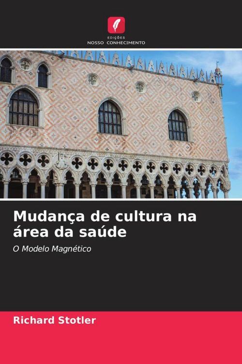 Produktbild: Mudan&ccedil;a de cultura na &aacute;rea da sa&uacute;de