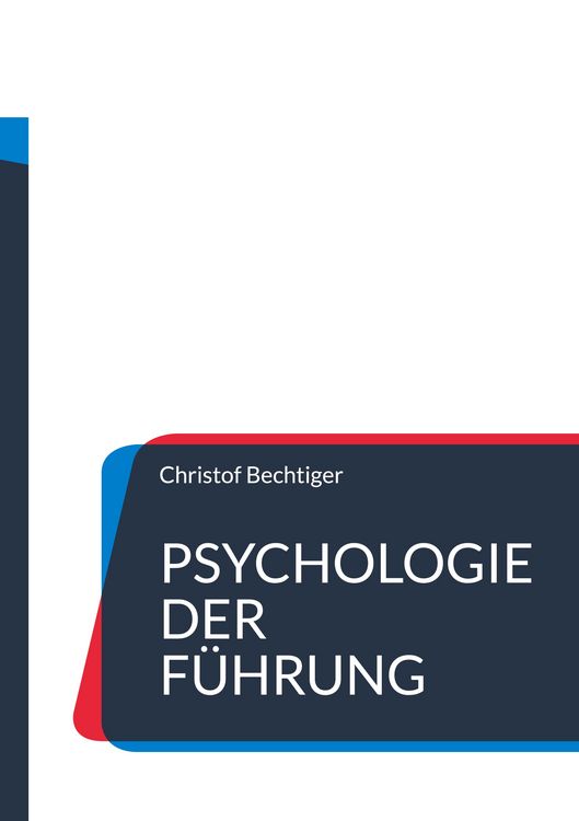 Produktbild: Psychologie der F&uuml;hrung