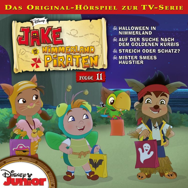 Produktbild: 11: Halloween in Nimmerland / Auf der Suche nach dem goldenen K&uuml;rbis / Streich oder Schatz? / Mister Smees Haustier (H&ouml;rspiel zur Disney TV-Serie)