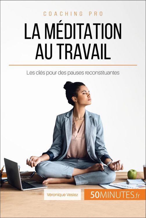 Produktbild: La m&eacute;ditation au travail