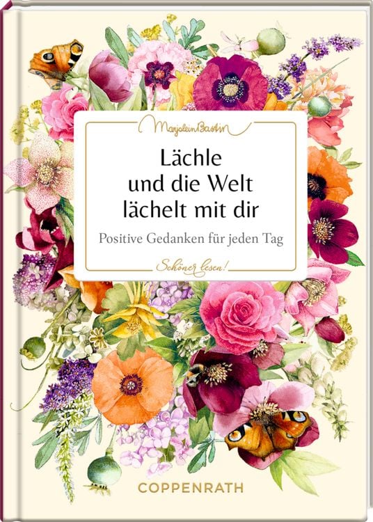 Produktbild: Schöner lesen! No.47: Lächle & die Welt lächelt m.d.(Bastin)