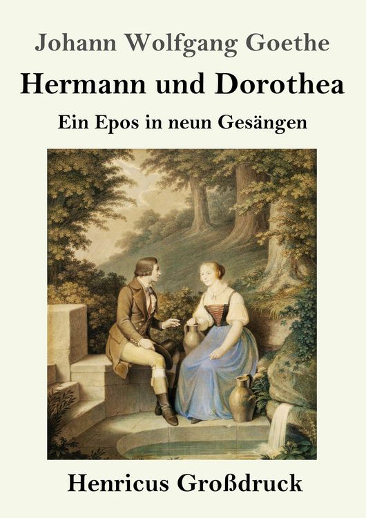 Produktbild: Hermann und Dorothea (Gro&szlig;druck)