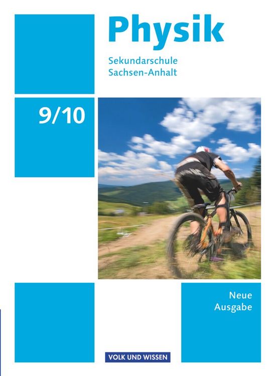 Produktbild: Physik 9./10. Schuljahr - Sch&uuml;lerbuch
