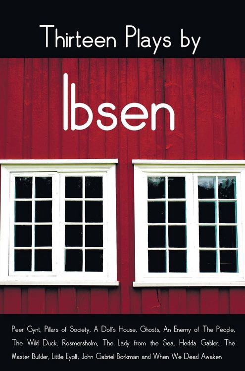 Produktbild: Thirteen Plays by Ibsen, including (complete and unabridged)
