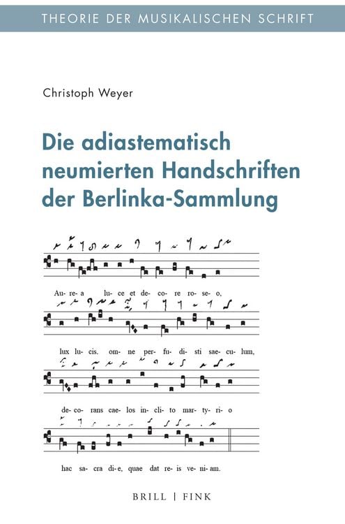 Produktbild: Die adiastematisch neumierten Handschriften der Berlinka-Sammlung