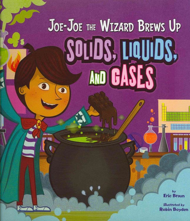 Produktbild: Joe-Joe the Wizard Brews Up Solids, Liquids, and Gases