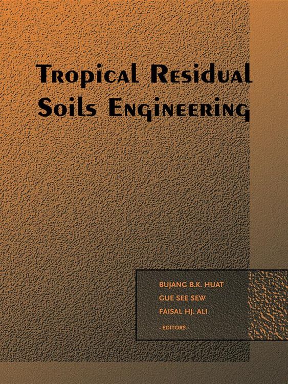 Produktbild: Tropical Residual Soils Engineering