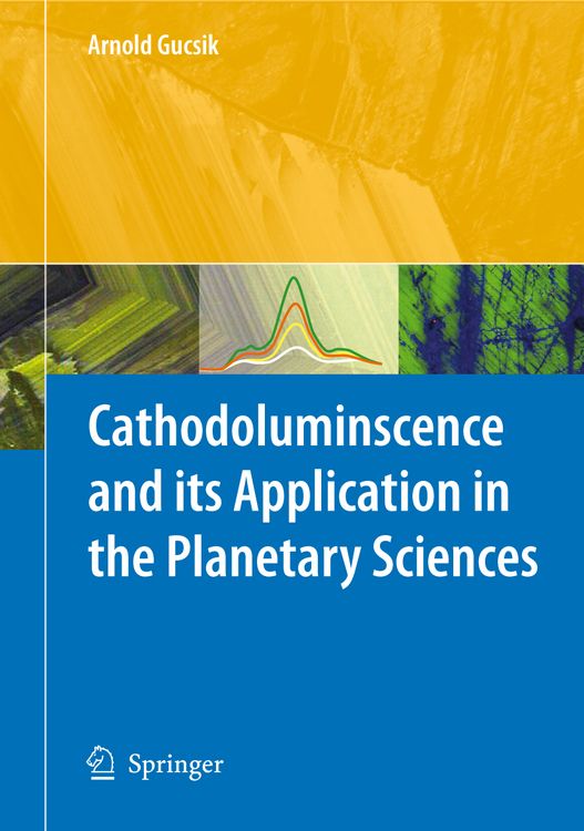 Produktbild: Cathodoluminescence and its Application in the Planetary Sciences