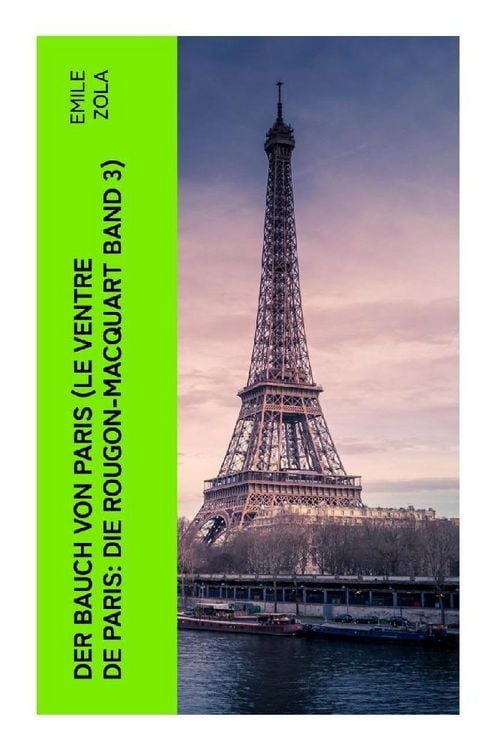 Produktbild: Der Bauch von Paris (Le Ventre de Paris: Die Rougon-Macquart Band 3)