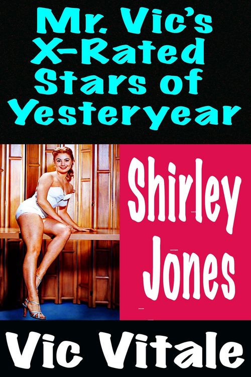 Produktbild: Mr. Vic's X-Rated Stars of Yesteryear Shirley Jones