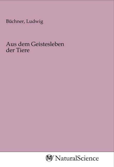 Produktbild: Aus dem Geistesleben der Tiere