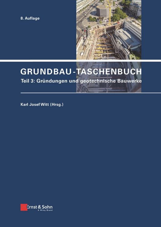 Produktbild: Grundbau-Taschenbuch: Teile 1-3 / Grundbau-Taschenbuch
