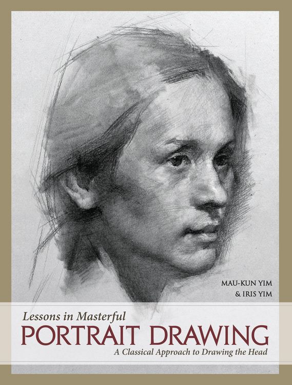 Produktbild: Yim, M: Lessons in Masterful Portrait Drawing