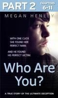 Produktbild: Who Are You?: Part 2 of 3