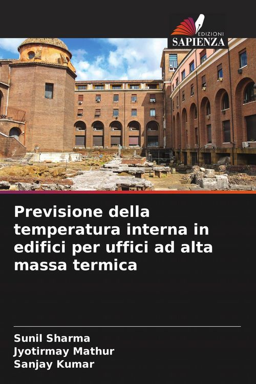 Produktbild: Previsione della temperatura interna in edifici per uffici ad alta massa termica