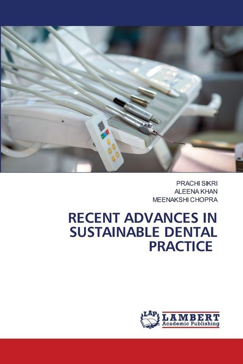 Produktbild: Recent Advances in Sustainable Dental Practice