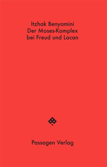 Produktbild: Der Moses-Komplex bei Freud und Lacan
