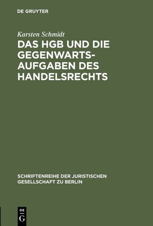 Produktbild: Das HGB und die Gegenwartsaufgaben des Handelsrechts