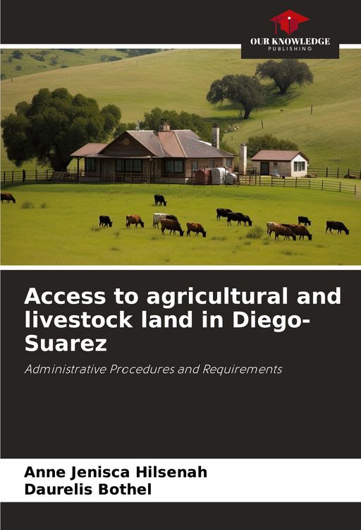 Produktbild: Access to agricultural and livestock land in Diego-Suarez