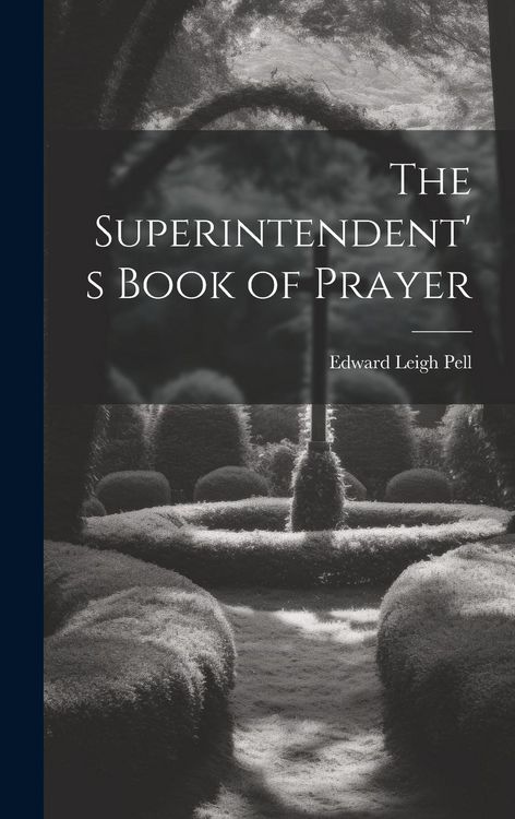 Produktbild: The Superintendent's Book of Prayer