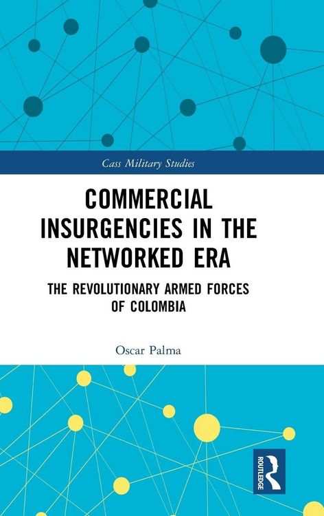 Produktbild: Commercial Insurgencies in the Networked Era