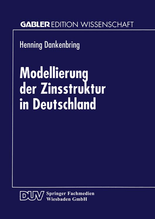 Produktbild: Modellierung der Zinsstruktur in Deutschland