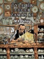 Produktbild: &Ouml;yle Bir Gecer Zaman Ki