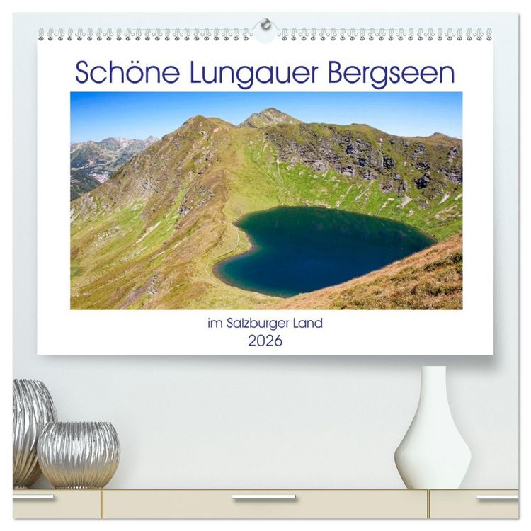 Produktbild: Sch&ouml;ne Lungauer Bergseen (hochwertiger Premium Wandkalender 2026 DIN A2 quer), Kunstdruck in Hochglanz