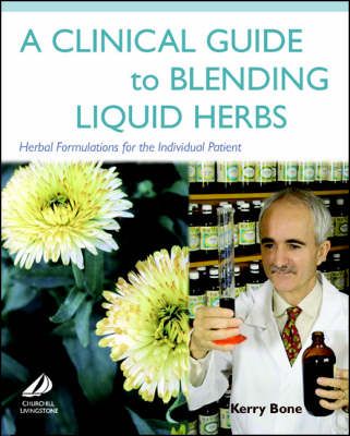 Produktbild: A Clinical Guide to Blending Liquid Herbs