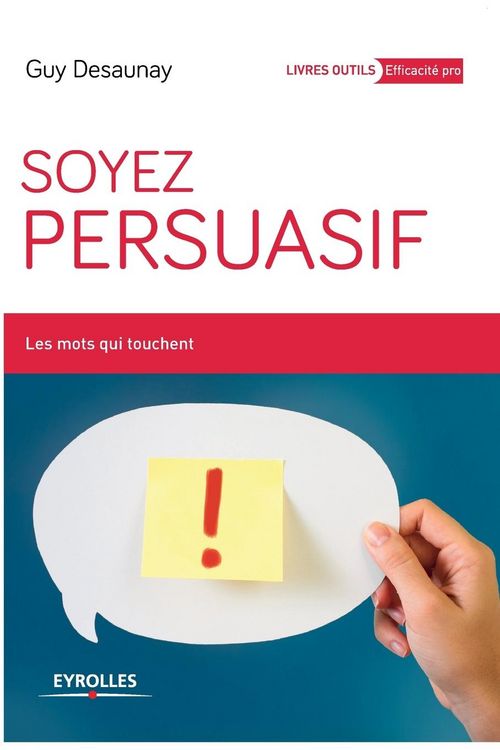 Produktbild: Soyez persuasif