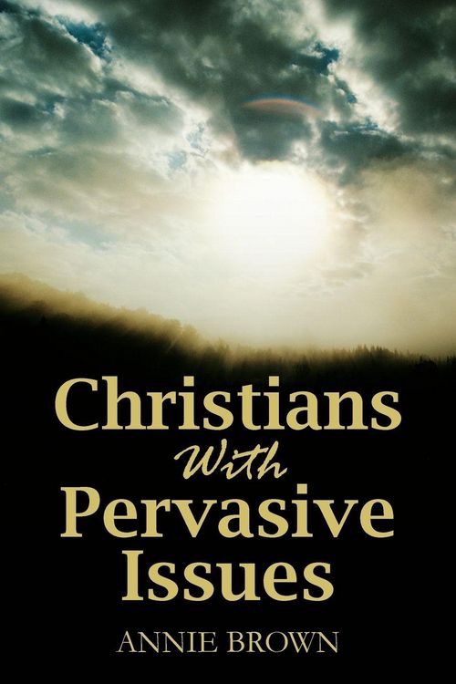 Produktbild: Christians with Pervasive Issues