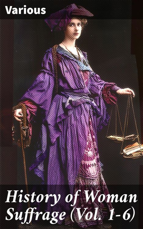 Produktbild: History of Woman Suffrage (Vol. 1-6)