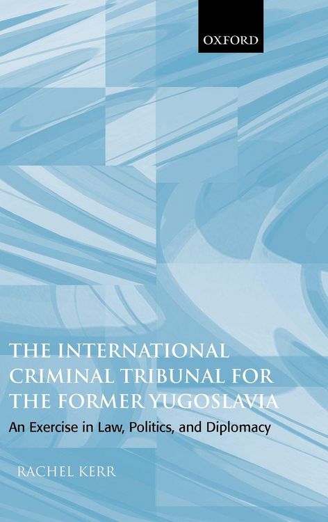Produktbild: The International Criminal Tribunal for the Former Yugoslavia