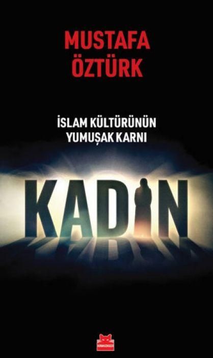 Produktbild: Kadin - Islam K&uuml;lt&uuml;r&uuml;n&uuml;n Yumusak Karni