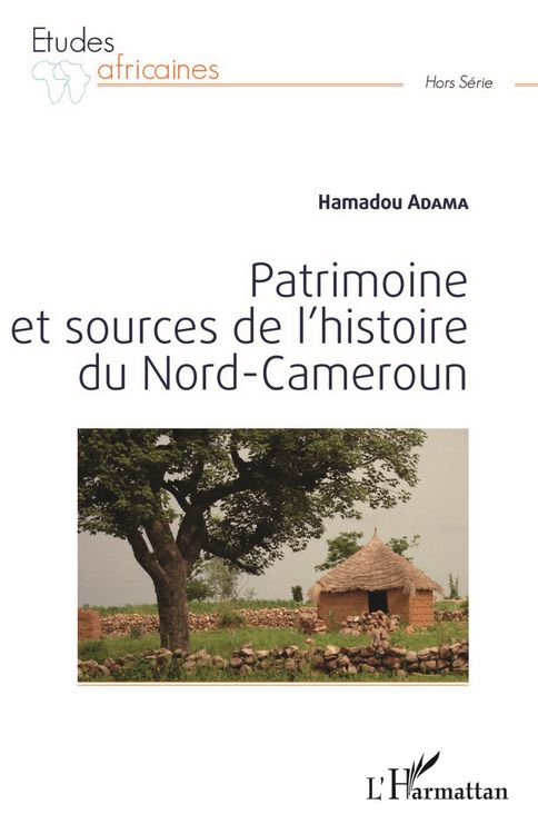 Produktbild: Patrimoine et sources de l'histoire du Nord-Cameroun