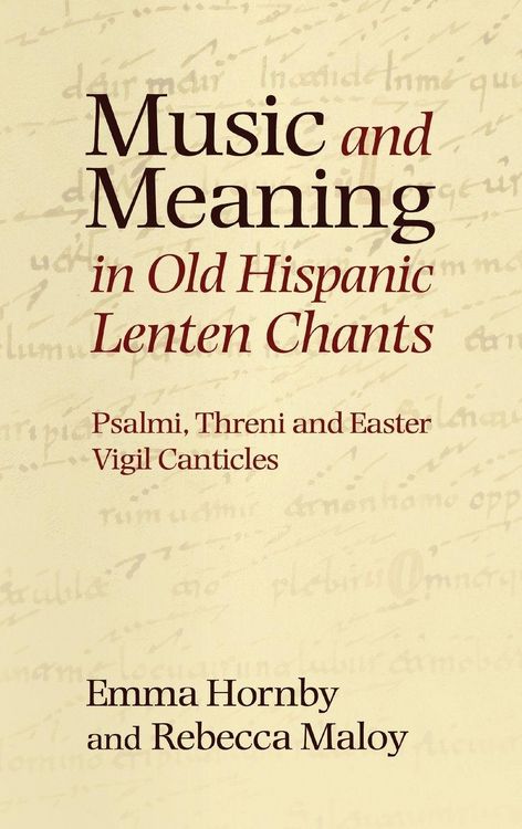 Produktbild: Music and Meaning in Old Hispanic Lenten Chants