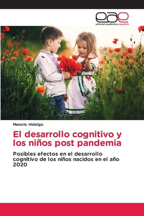 Produktbild: El desarrollo cognitivo y los ni&ntilde;os post pandemia
