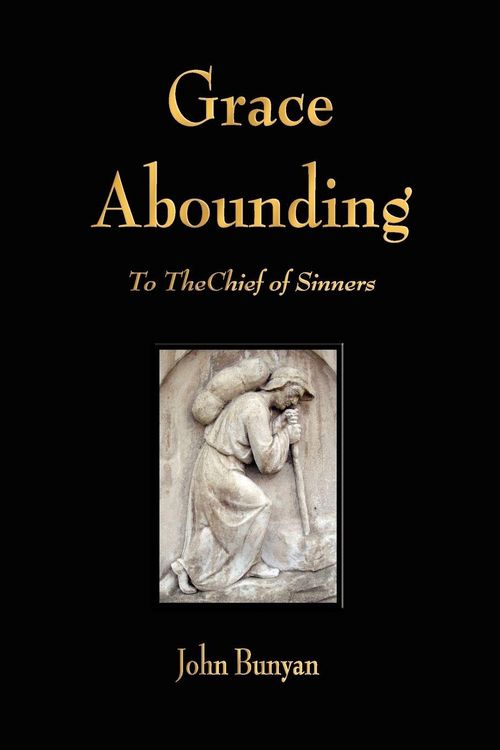 Produktbild: Grace Abounding to the Chief of Sinners