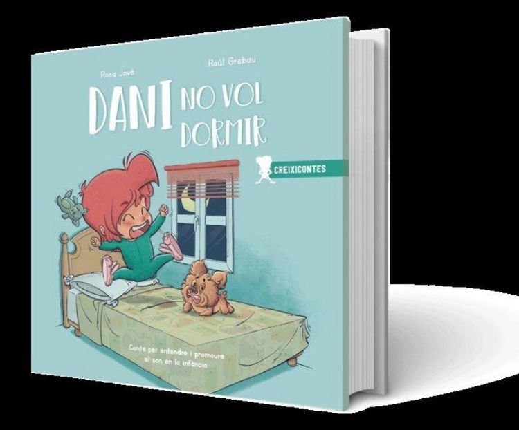 Produktbild: Dani no quiere dormir : cuento para entender y promover el sue&ntilde;o en la infancia