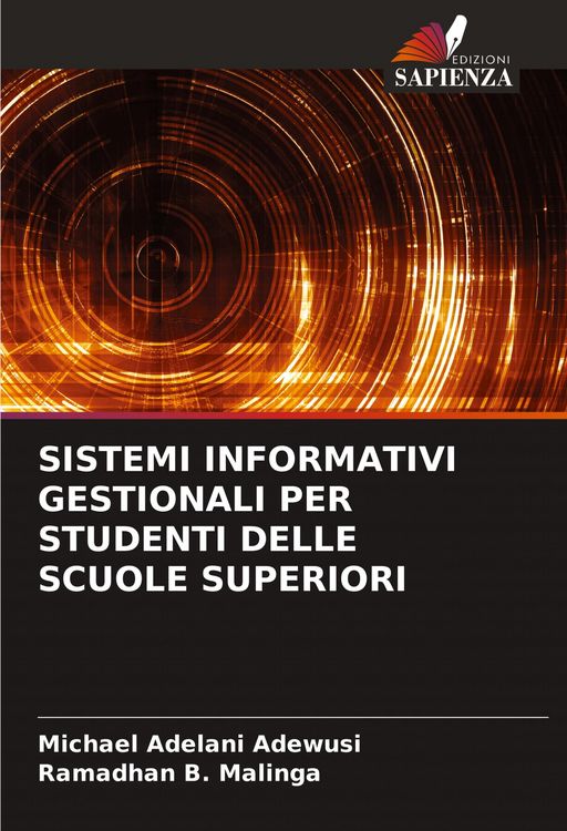 Produktbild: SISTEMI INFORMATIVI GESTIONALI PER STUDENTI DELLE SCUOLE SUPERIORI