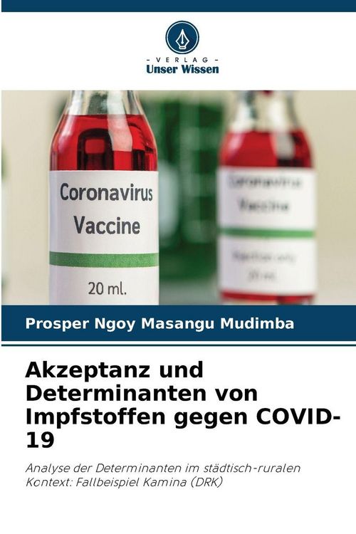 Produktbild: Akzeptanz und Determinanten von Impfstoffen gegen COVID-19