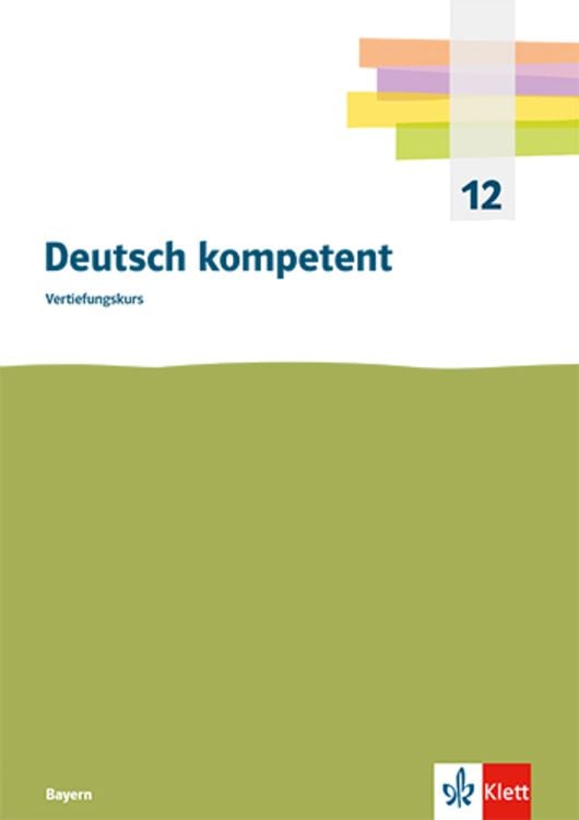 Bild vom Artikel Deutsch kompetent Vertiefungskurs. Ausgabe Bayern vom Autor 