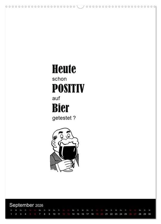 Produktbild: SPRUCH-Beutel voller Spr&uuml;che rund ums TRINKEN (hochwertiger Premium Wandkalender 2026 DIN A2 hoch), Kunstdruck in Hochglanz