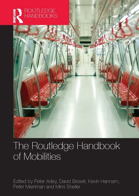 Produktbild: The Routledge Handbook of Mobilities