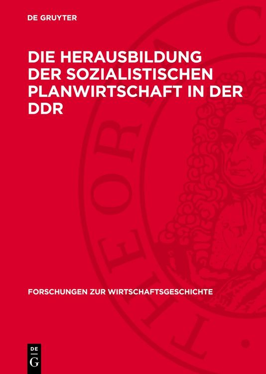 Produktbild: Die Herausbildung der sozialistischen Planwirtschaft in der DDR